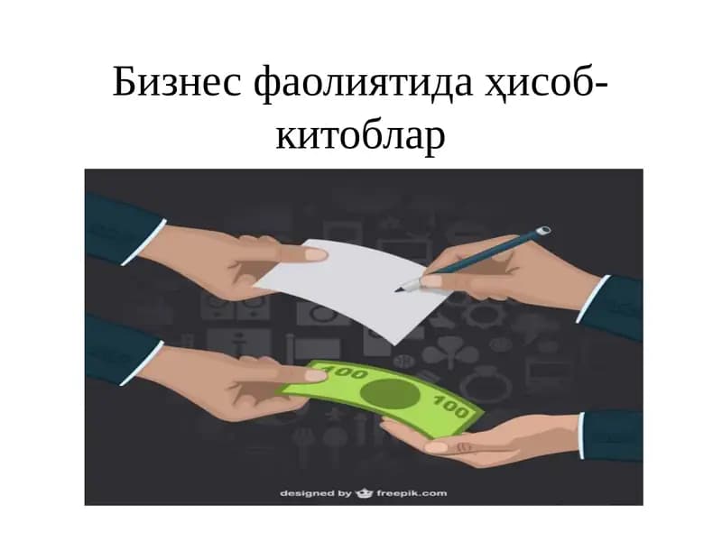 Бизнес фаолиятида ҳисоб-китоблар