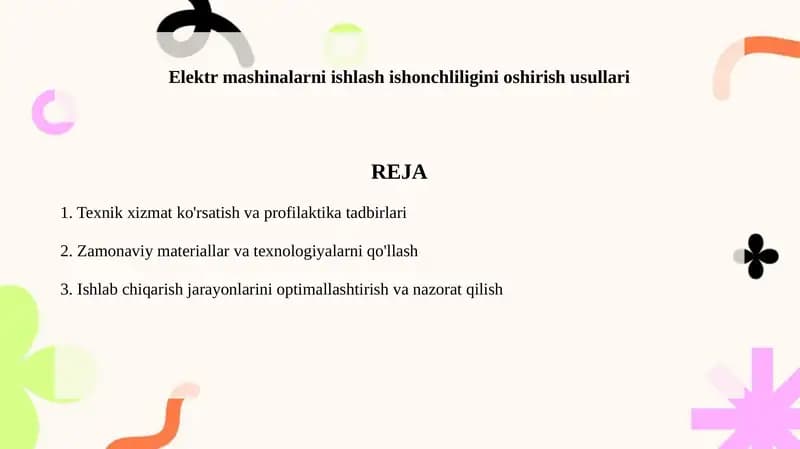 Elektr mashinalarni ishlash ishonchliligini oshirish usullari