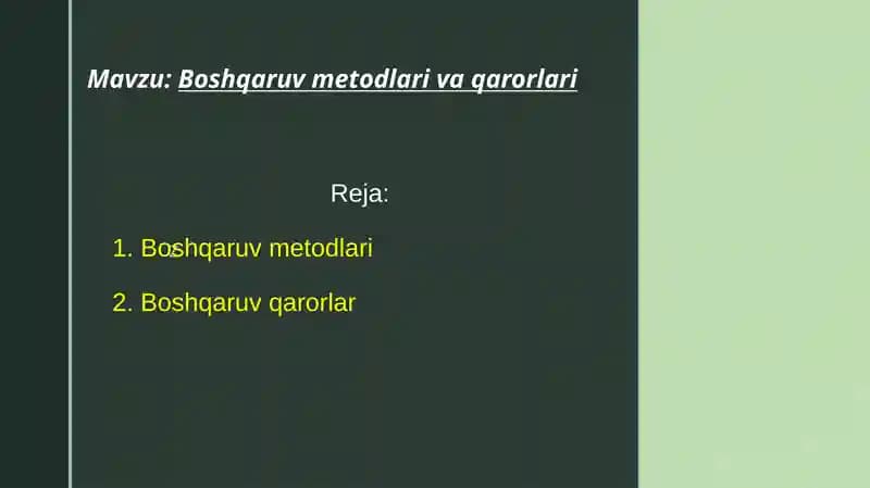 Boshqaruv metodlari va qarorlari
