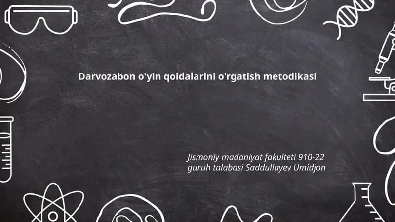 Darvozabon o'yin qoidalarini o'rgatish metodikasi