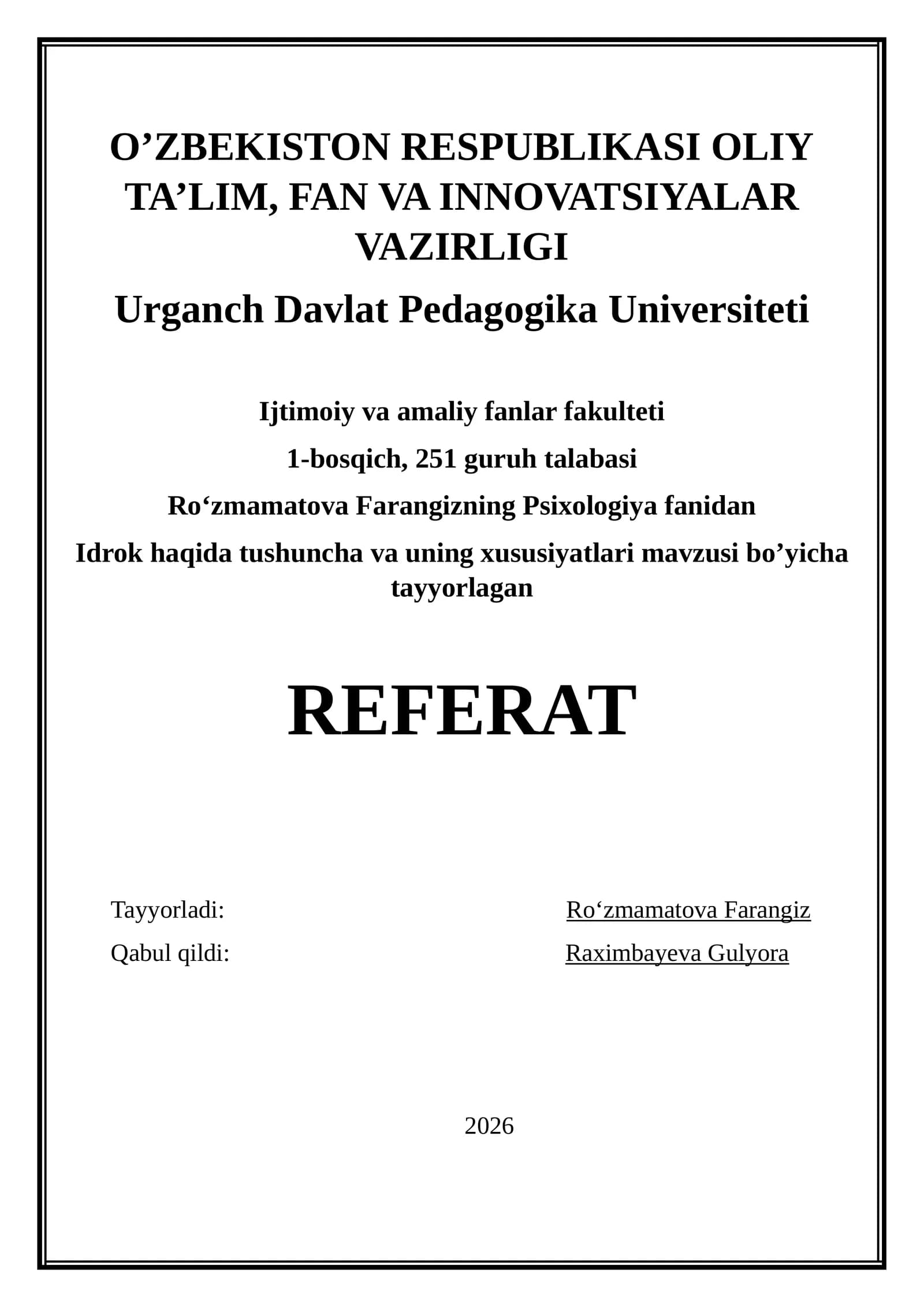 Idrok haqida tushuncha va uning xususiyatlari
