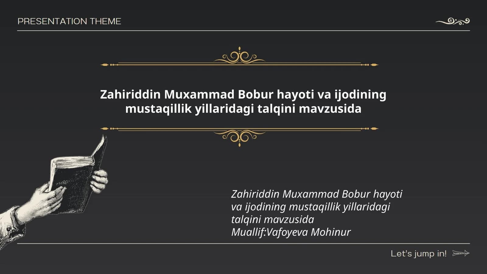 Zahiriddin Muxammad Bobur hayoti va ijodining mustaqillik yillaridagi talqini mavzusida