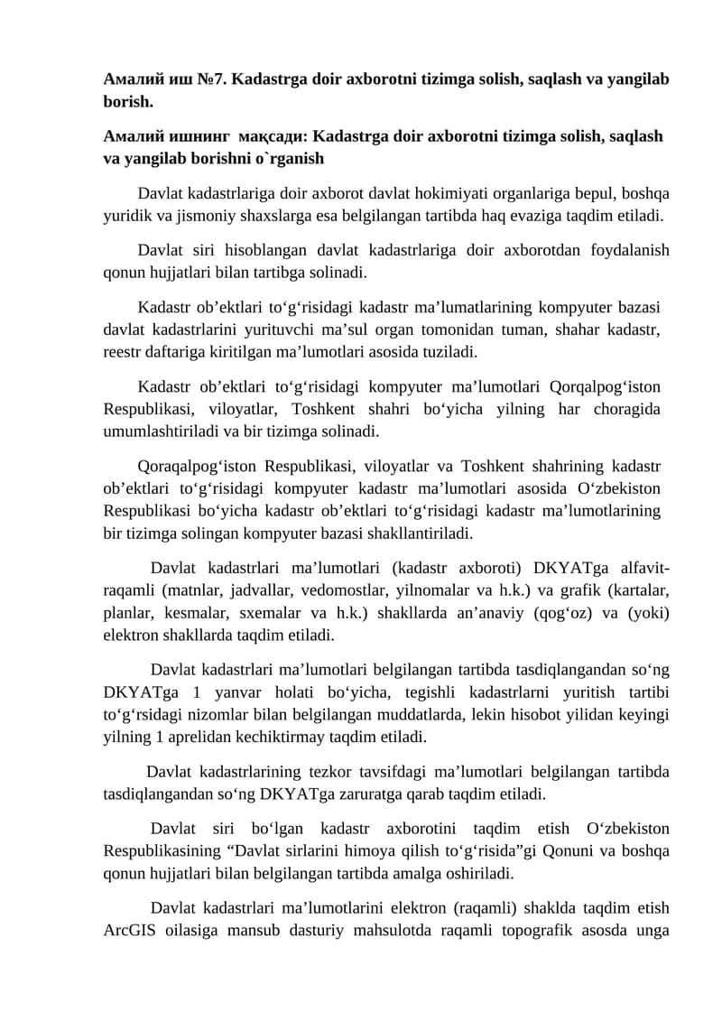 Амалий иш №7. Kadastrga doir axborotni tizimga solish, saqlash va yangilab borish.