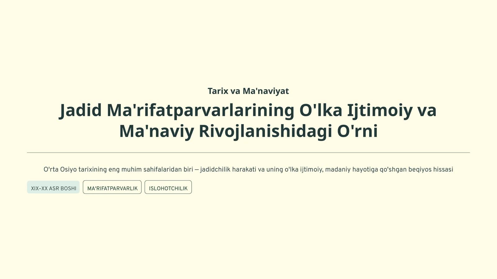 Jadid Ma'rifatparvarlarining O'lka Ijtimoiy va Ma'naviy Rivojlanishidagi O'rni
