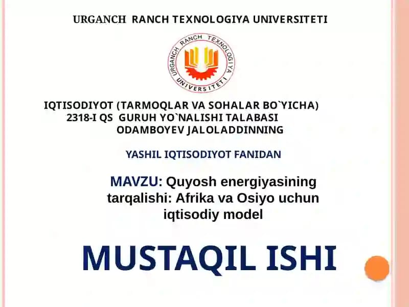 Quyosh energiyasining tarqalishi: Afrika va Osiyo uchun iqtisodiy model