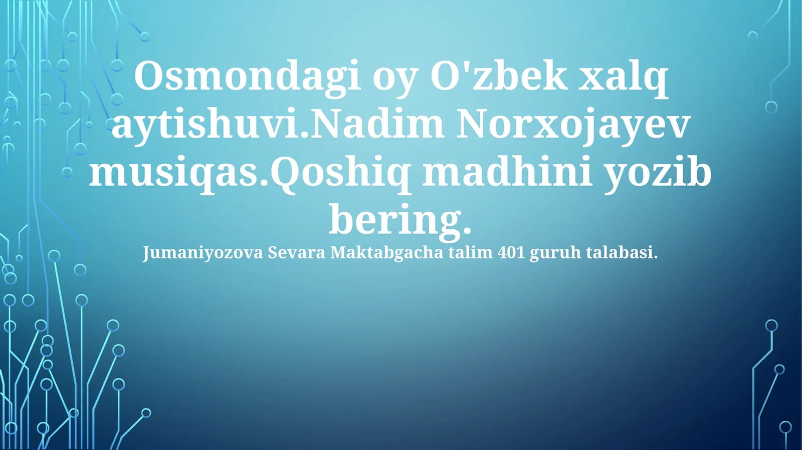 Osmondagi oy O'zbek xalq aytishuvi