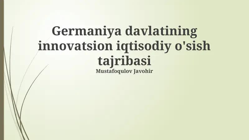 Germaniya davlatining innovatsion iqtisodiy o'sish tajribasi
