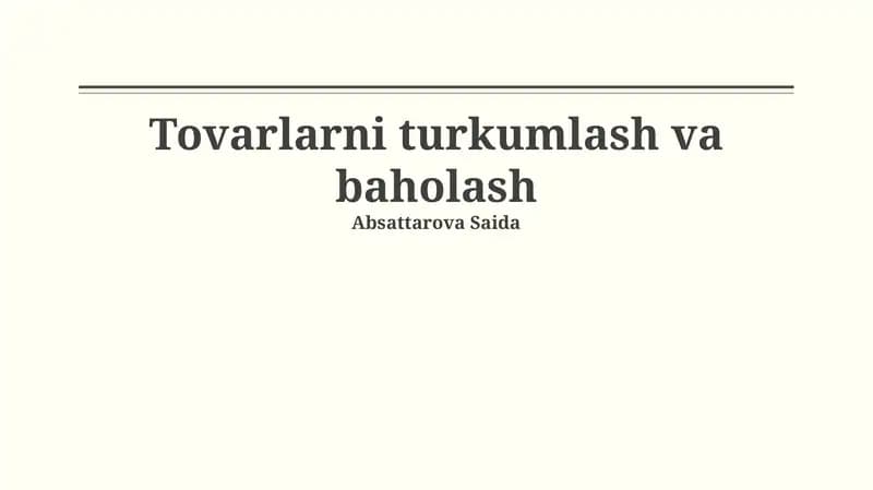 Tovarlarni turkumlash va baholash