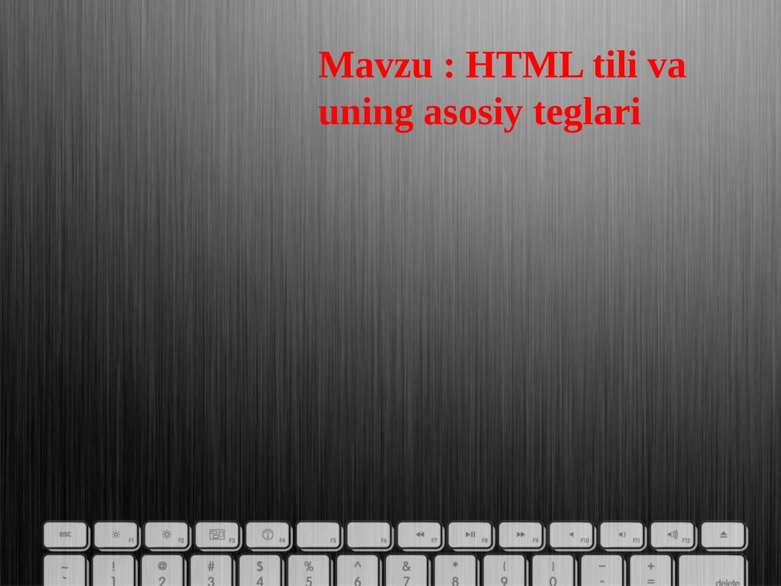 HTML tili va uning asosiy teglari