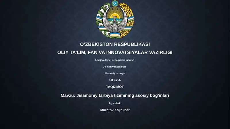 Jismoniy tarbiya tizimining asosiy bog'inlari