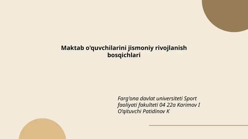 Maktab o'quvchilarini jismoniy rivojlanish bosqichlari