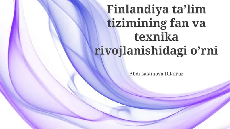 Finlandiya ta’lim tizimining fan va texnika rivojlanishi