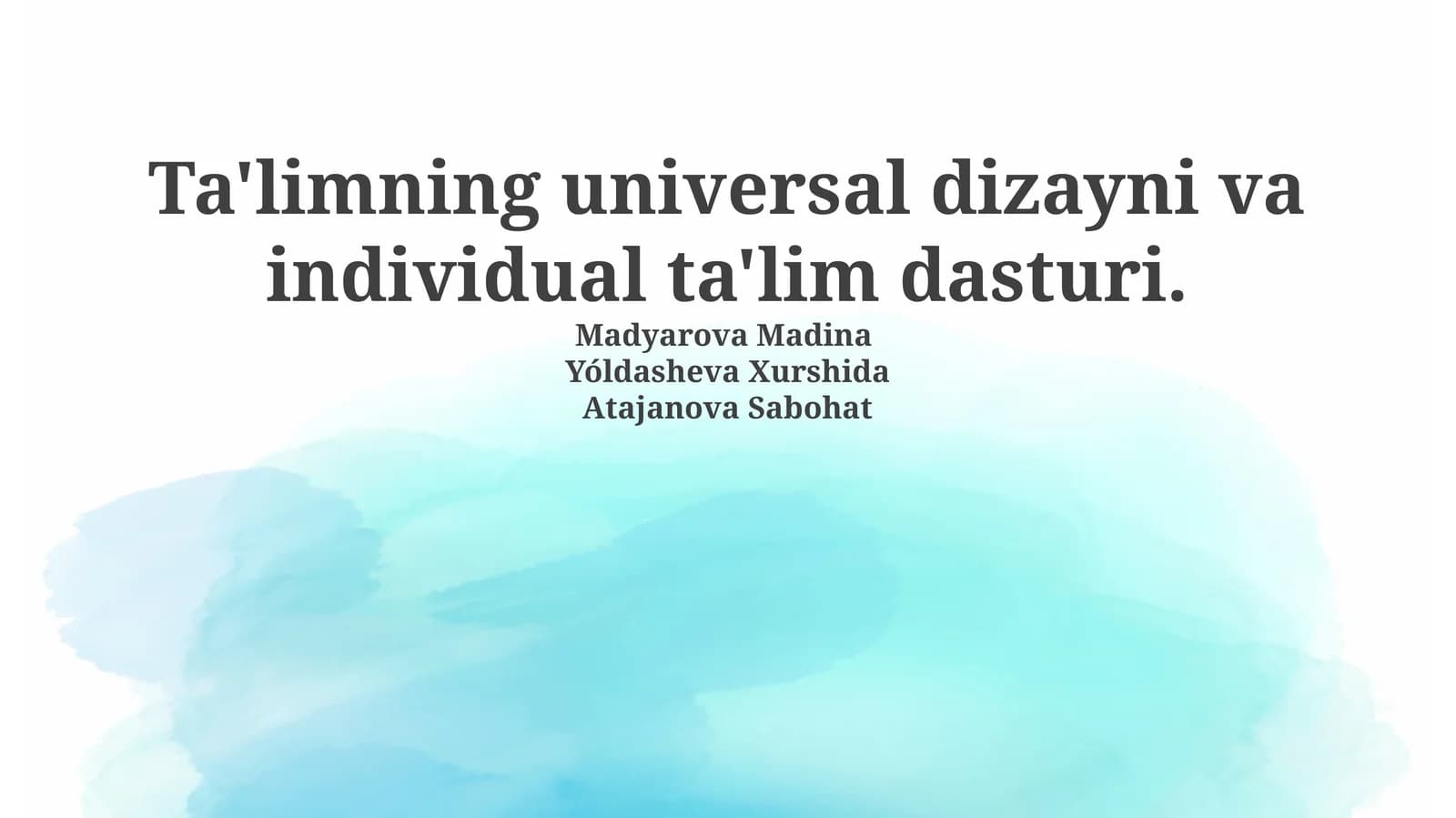 Ta'limning universal dizayni va individual ta'lim dasturi