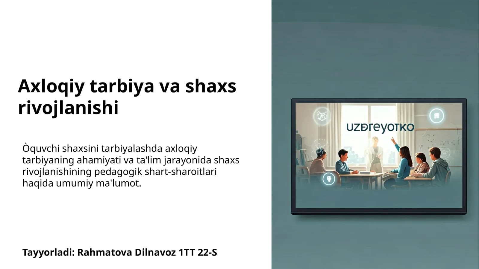 Axloqiy tarbiya va shaxs rivojlanishi
