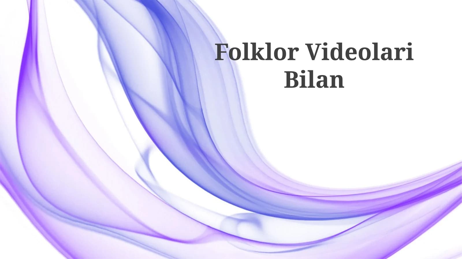 Folklor Videolari Bilan