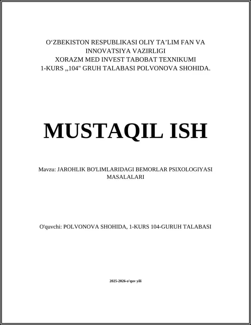 JAROHLIK BO'LIMLARIDAGI BEMORLAR PSIXOLOGIYASI MASALALARI