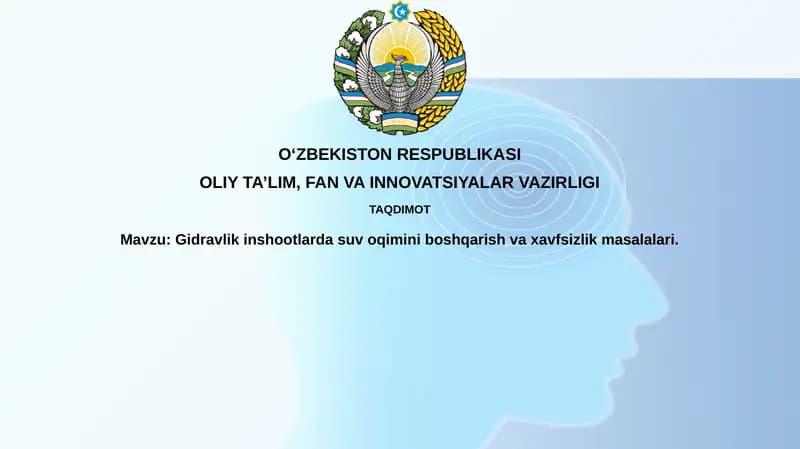 Gidravlik tuzilmalarda suv oqimini boshqarish va xavfsizlikmasalalari
