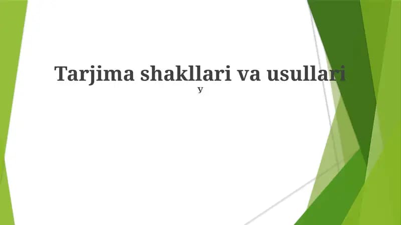 Tarjima shakllari va usullari