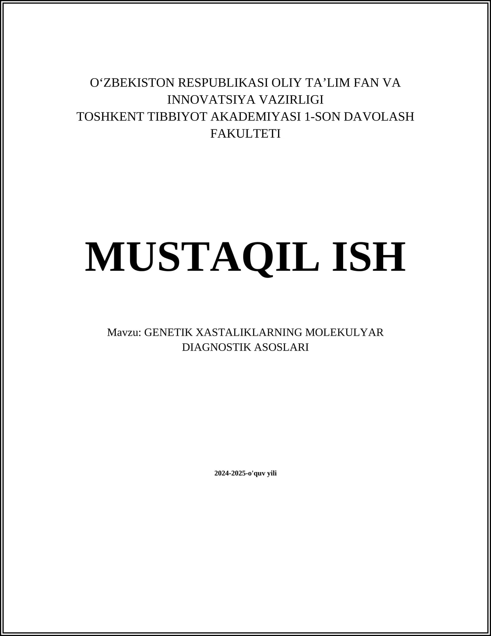 GENETIK XASTALIKLARNING MOLEKULYAR DIAGNOSTIK ASOSLARI