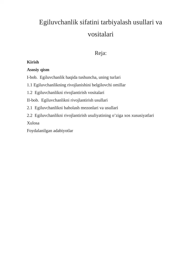 Egiluvchanlik sifatini tarbiyalash usullari va vositalari