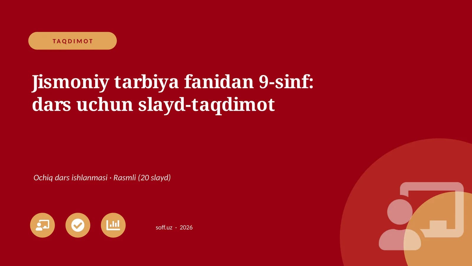 Jismoniy tarbiya fanidan 9-sinf: dars uchun slayd-taqdimot