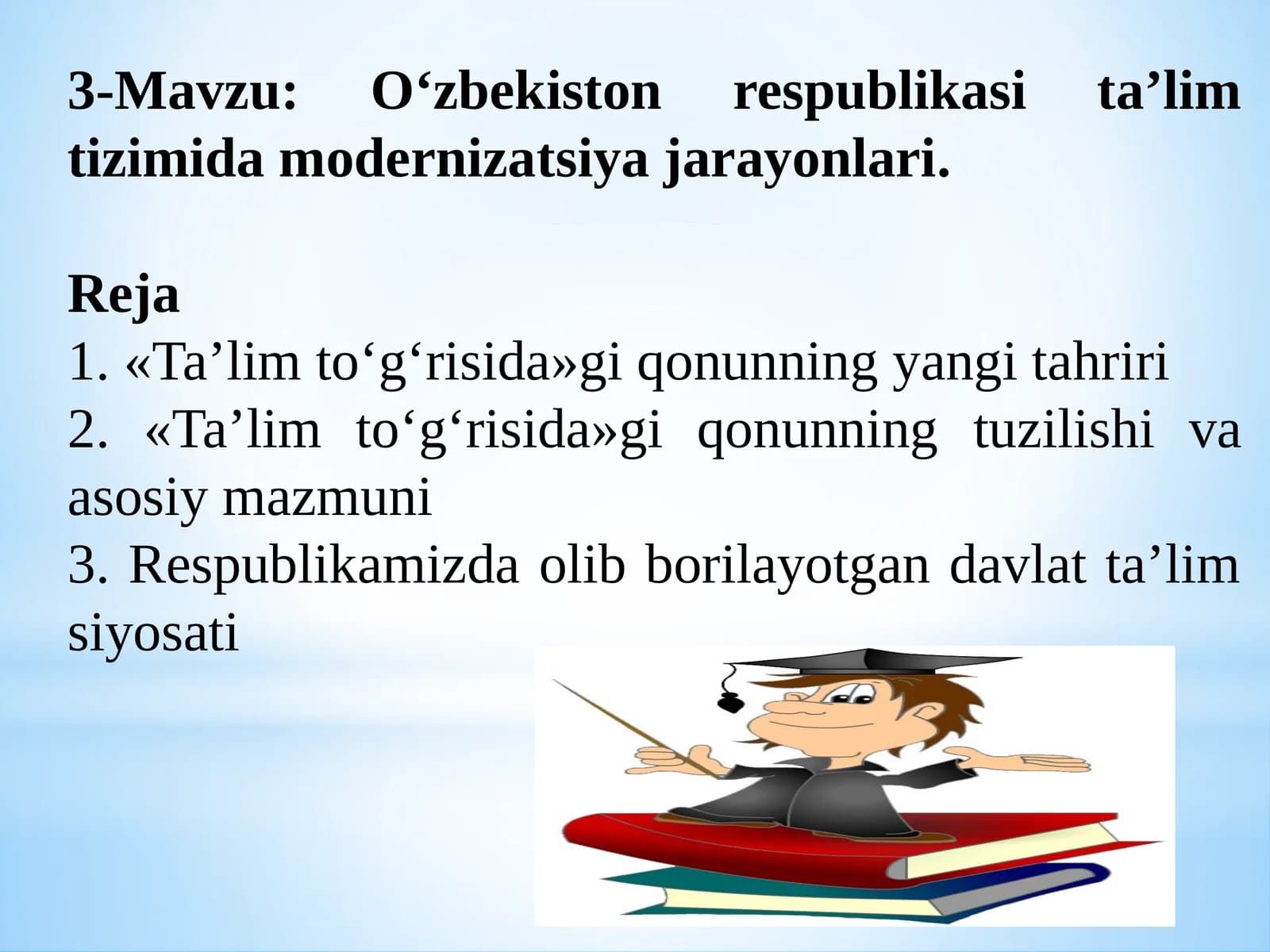 Ta’lim tizimida modernizatsiya jarayonlari