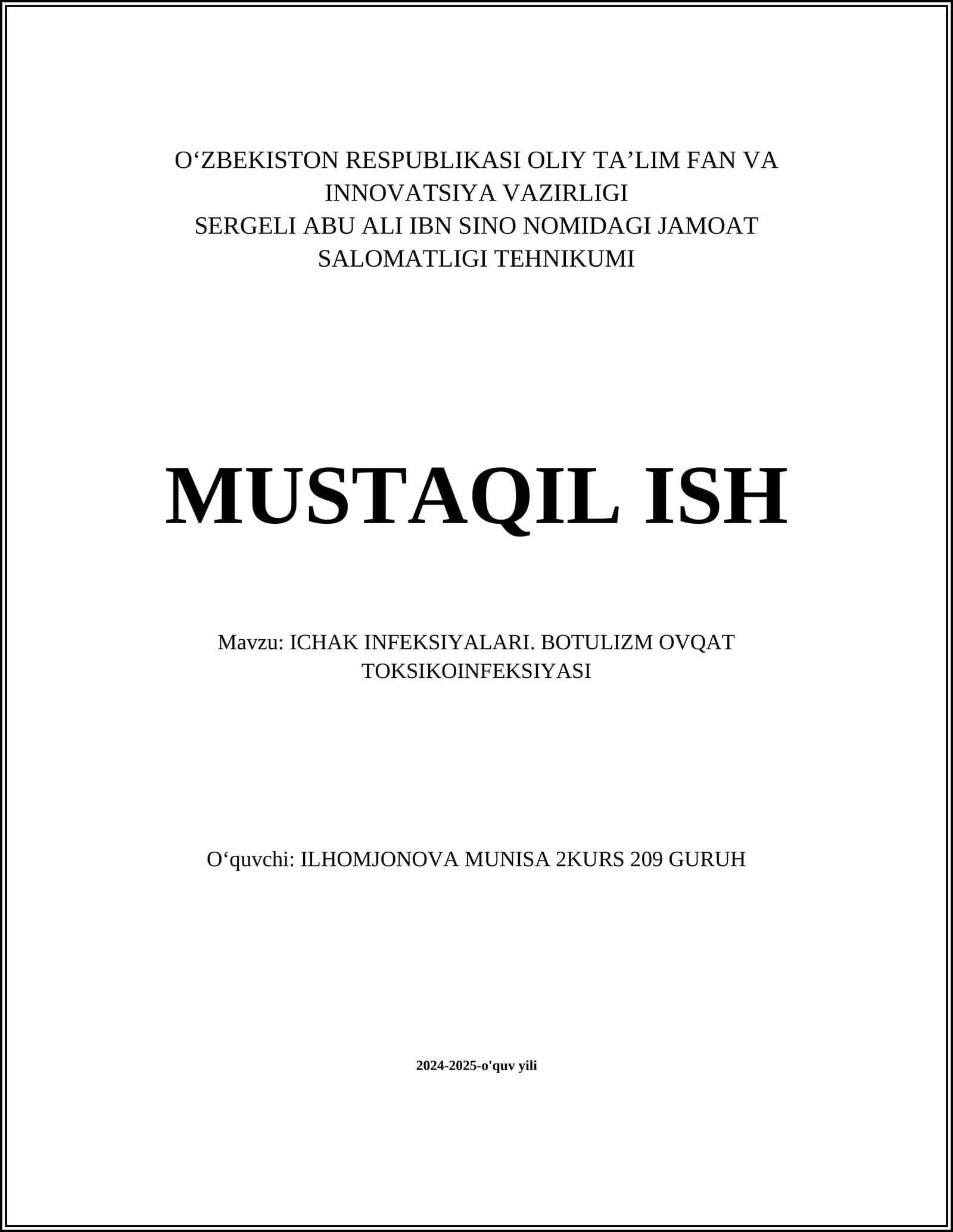 ICHAK INFEKSIYALARI. BOTULIZM OVQAT TOKSIKOINFEKSIYASI