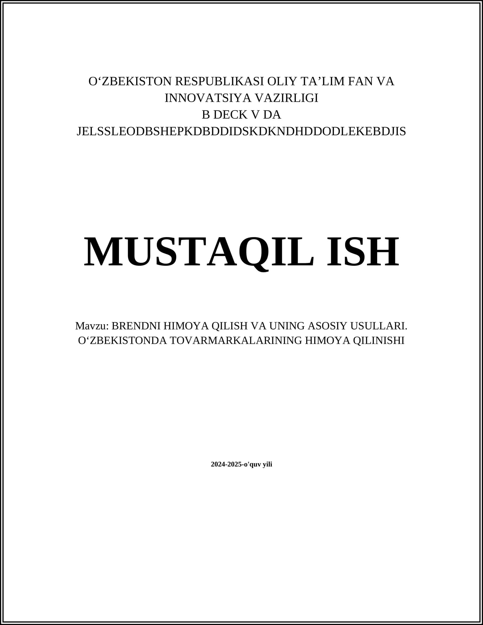 BRENDNI HIMOYA QILISH VA UNING ASOSIY USULLARI