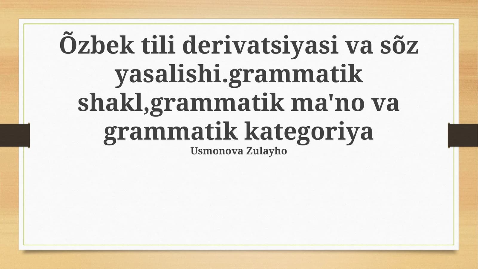 Õzbek tili derivatsiyasi va sõz yasalishi