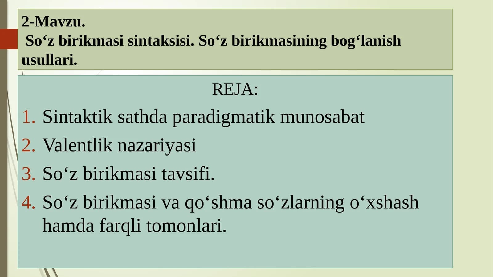 So‘z birikmasisintaksisi.So‘z birikmasiningbog‘lanishusullari
