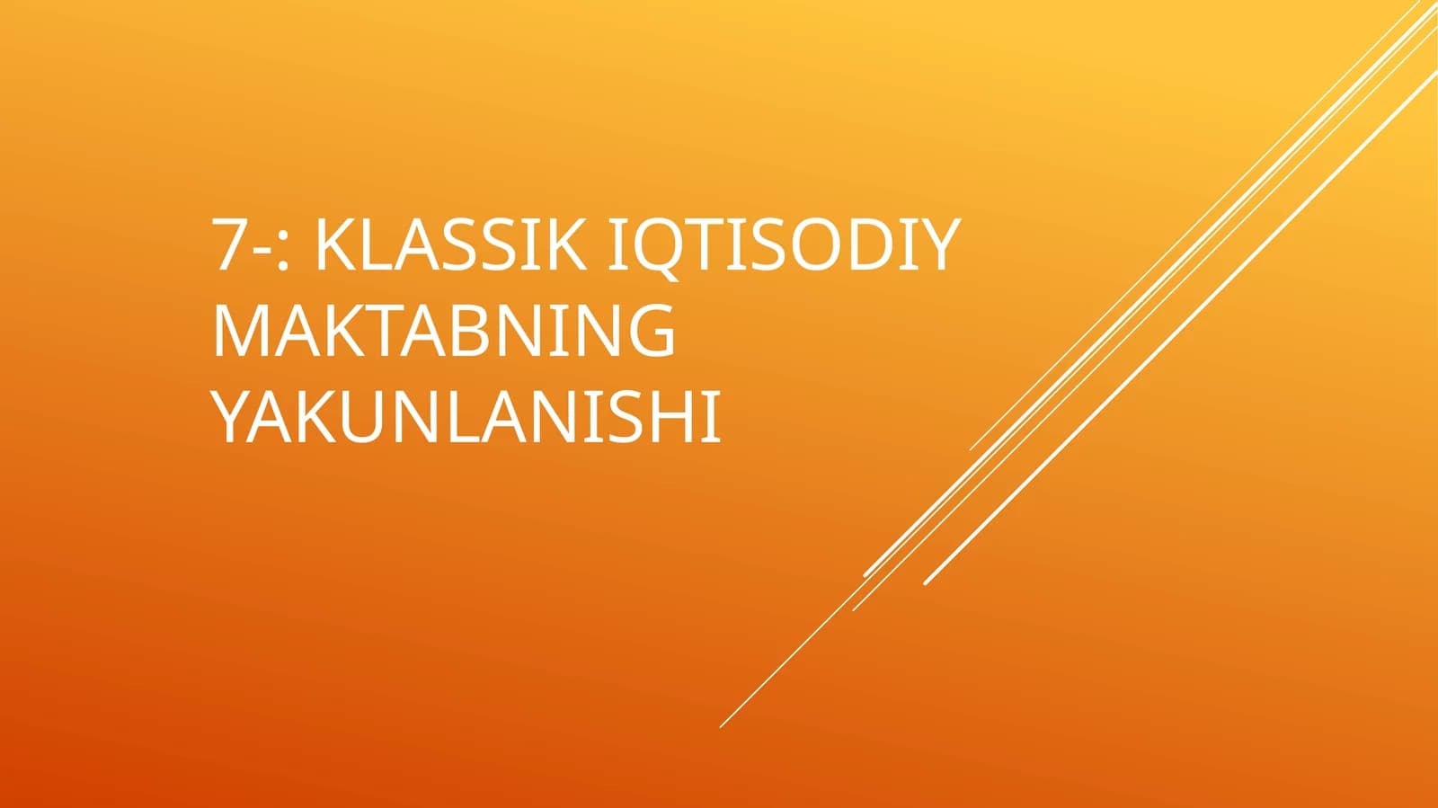 KLASSIK IQTISODIY MAKTABNING YAKUNLANISHI
