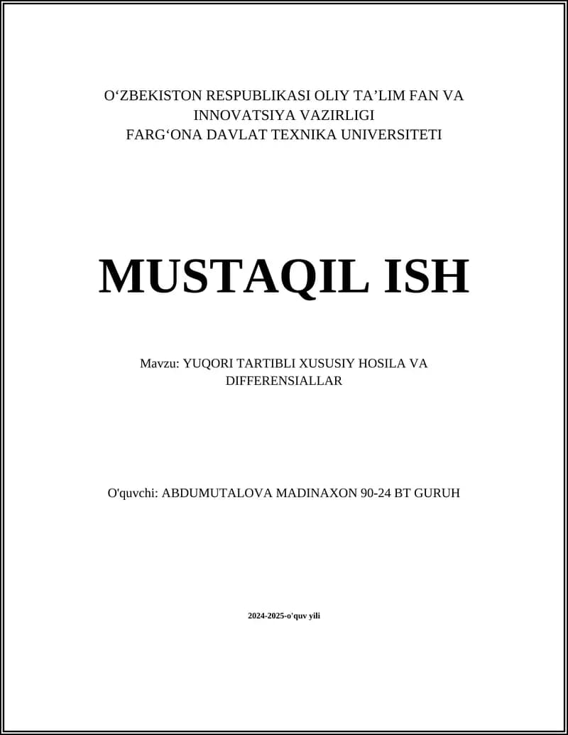 YUQORI TARTIBLI XUSUSIY HOSILA VA DIFFERENSIALLAR