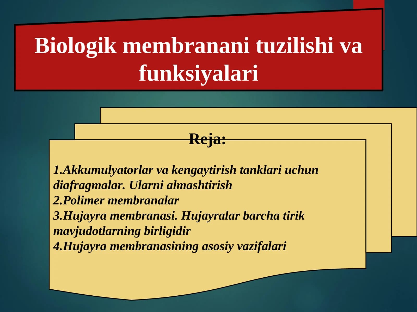 Biologik membranani tuzilishi va funksiyalari
