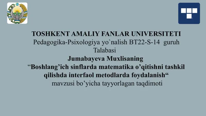 Boshlang’ich sinflarda matematika o’qitishni tashkil qilishda interfaol metodlarda foydalanish