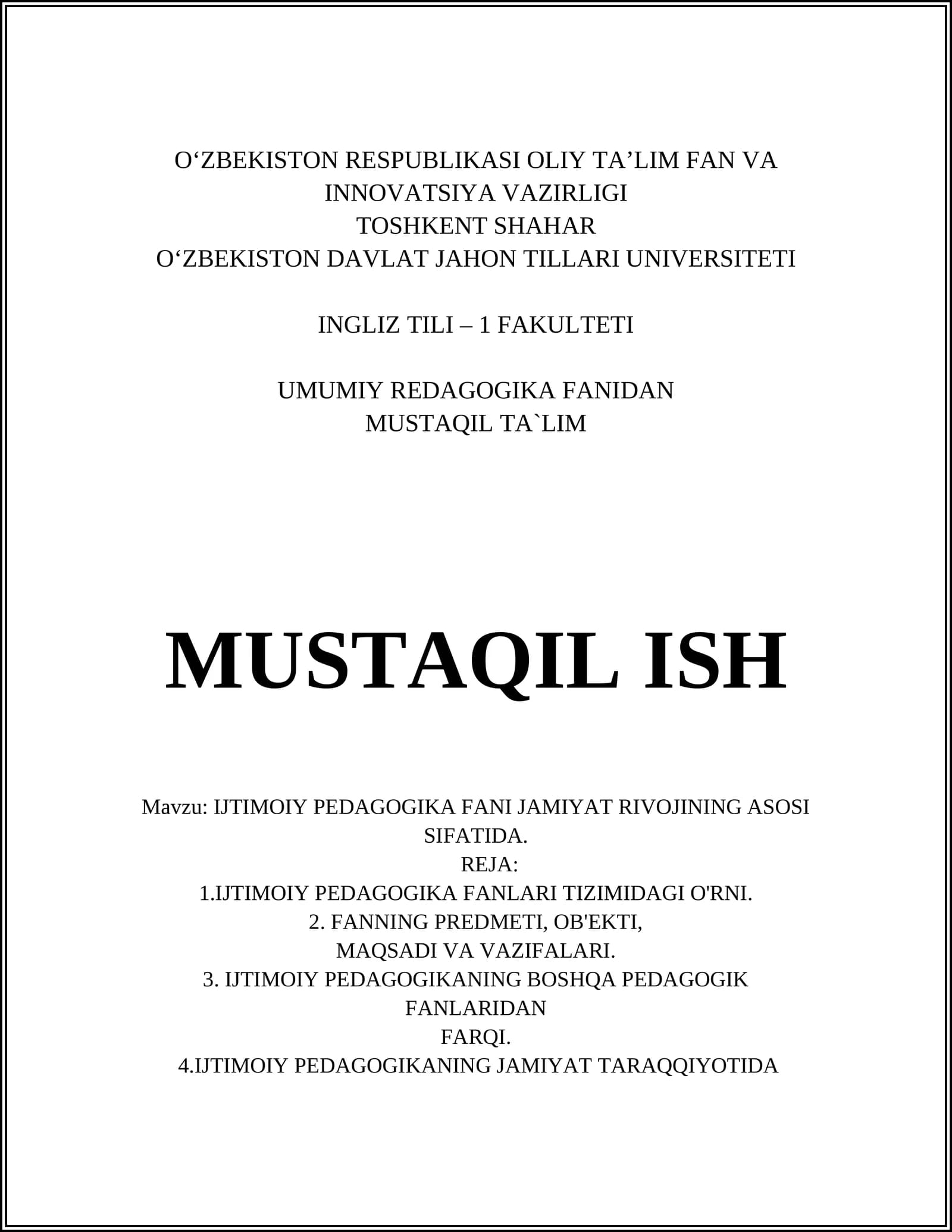 IJTIMOIY PEDAGOGIKA FANI JAMIYAT RIVOJINING ASOSI SIFATIDA