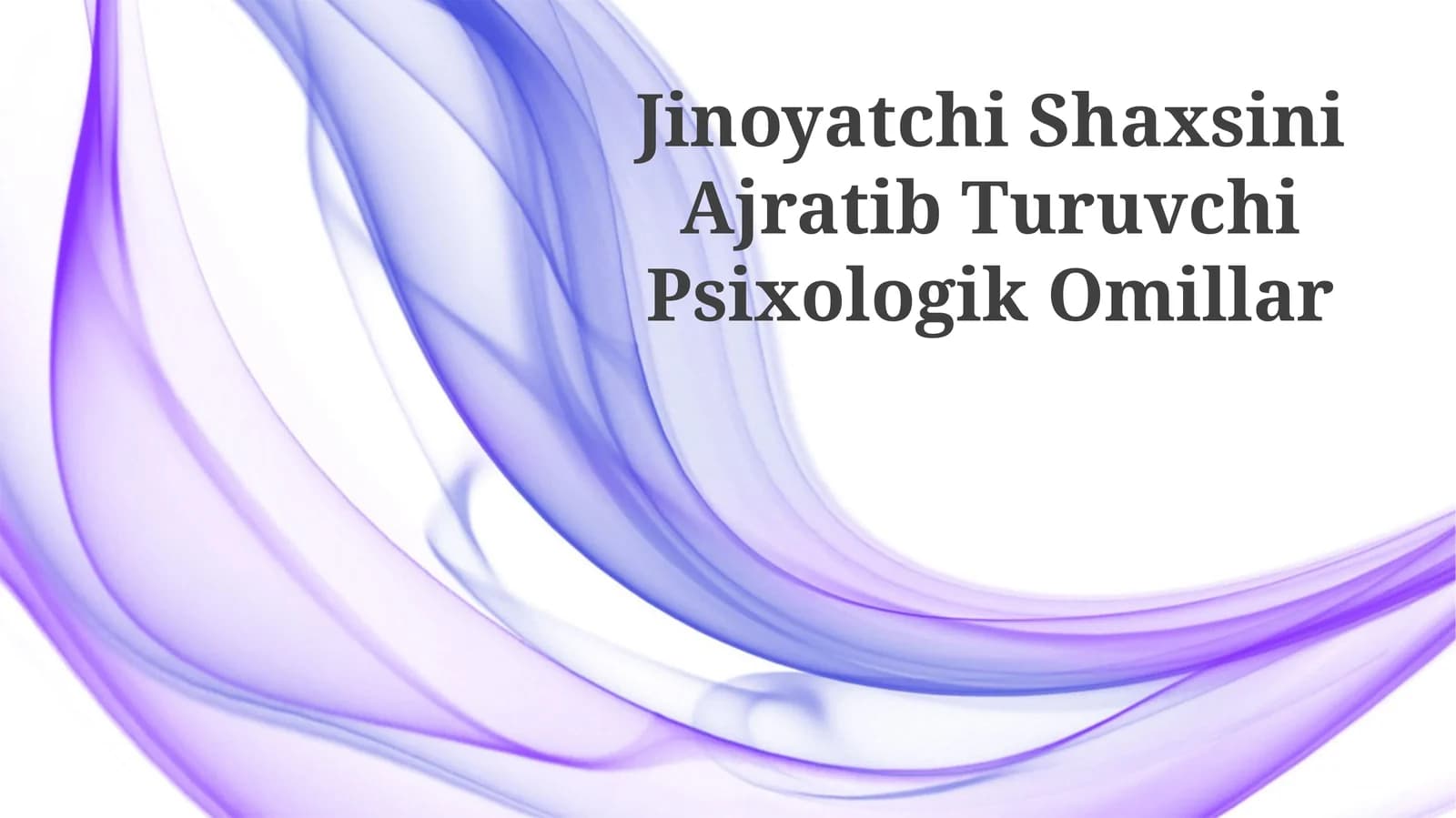 Jinoyatchi Shaxsini Ajratib Turuvchi Psixologik Omillar
