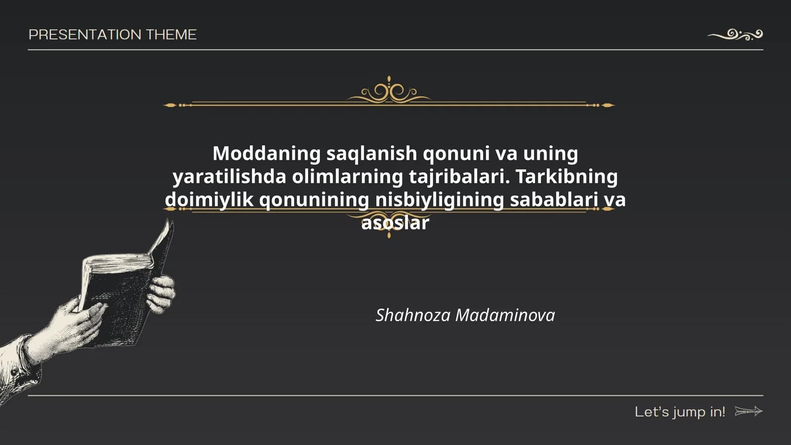 Moddaning saqlanish qonuni va uning yaratilishda olimlarning tajribalari
