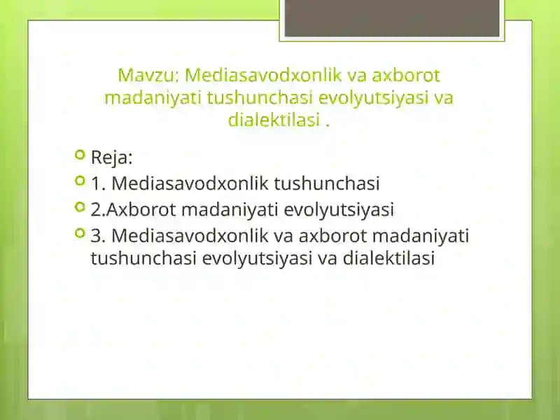 Mediasavodxonlik va axborot madaniyat tushunchasi evolyutsiyasi va dialektikasi
