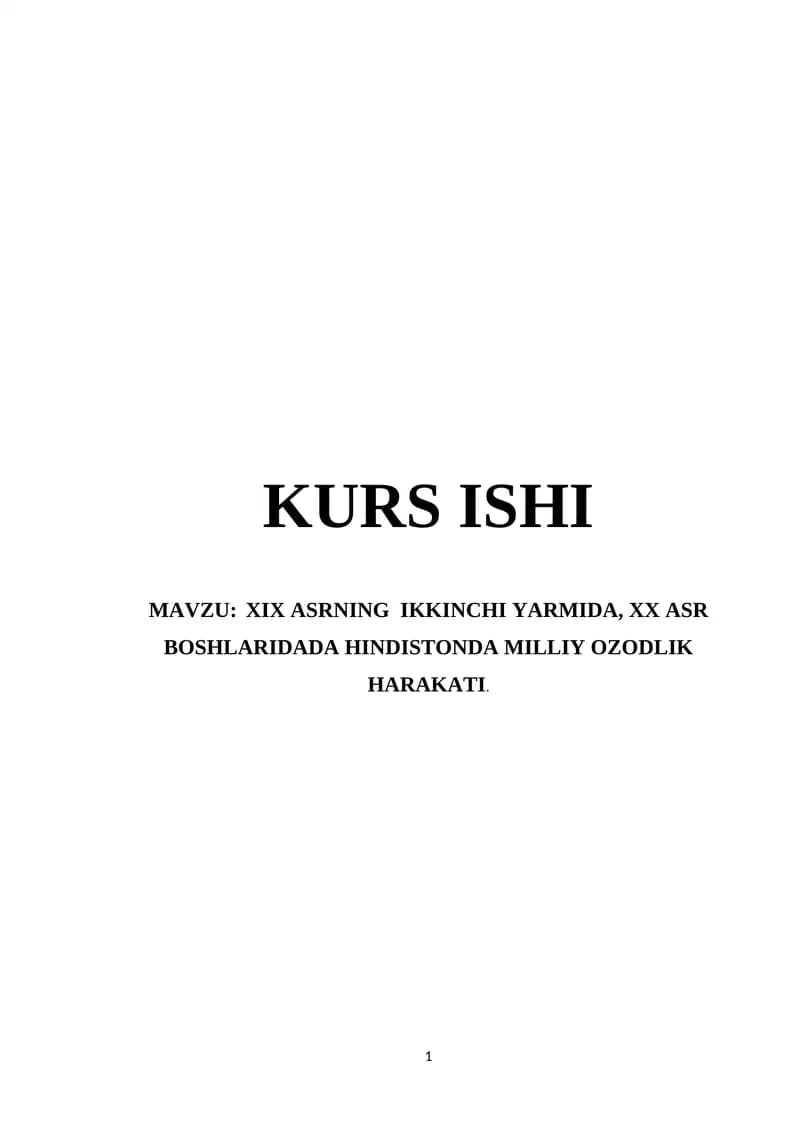 XIX ASRNING IKKINCHI YARMIDA, XX ASR BOSHLARIDADA HINDISTONDA MILLIY OZODLIK HARAKATI