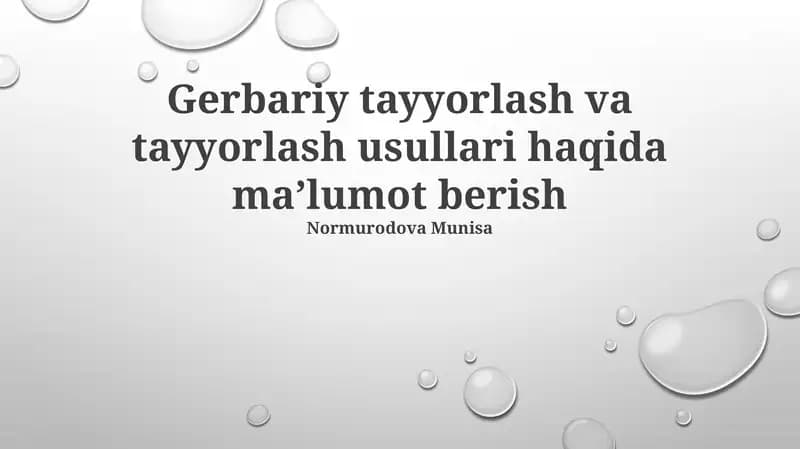 Gerbariy tayyorlash va tayyorlash usullari