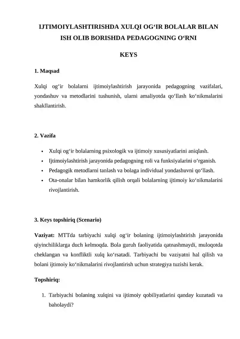 Xulqi og‘ir bolalar bilan ish olib borishda pedagogning o‘rni