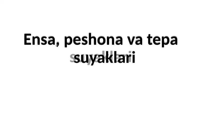 Ensas, peshonavatepasuyaklari