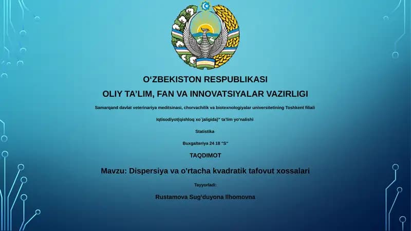 Dispersiya va o'rtacha kvadratik tafovut xossalari