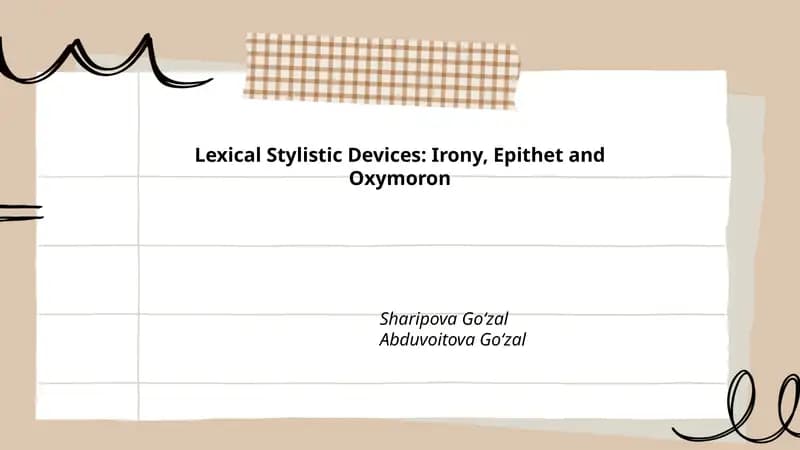 Lexical Stylistic Devices: Irony, Epithet and Oxymoron