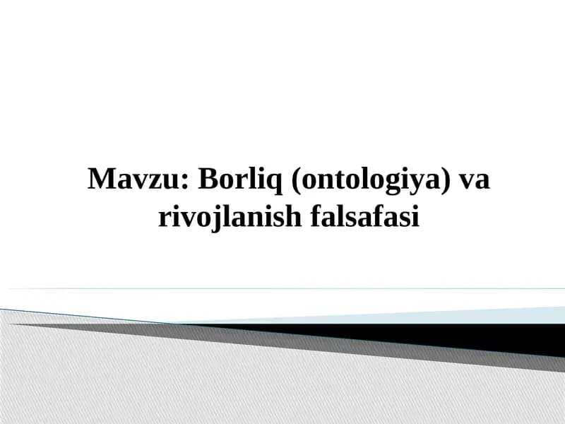 Borliq(ontologiya)varivojlanishfalsafasi