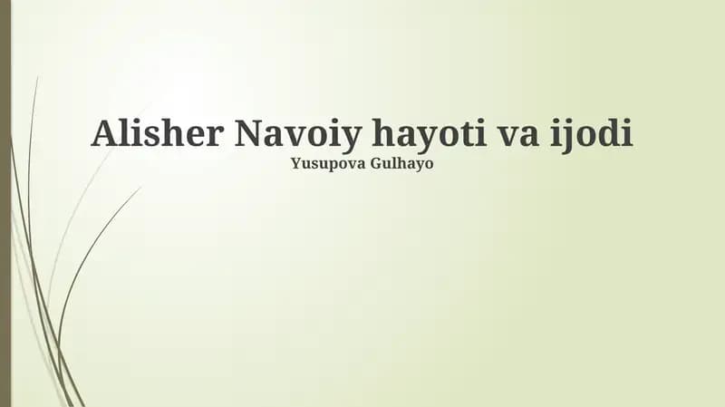 Alisher Navoiy hayoti va ijodi