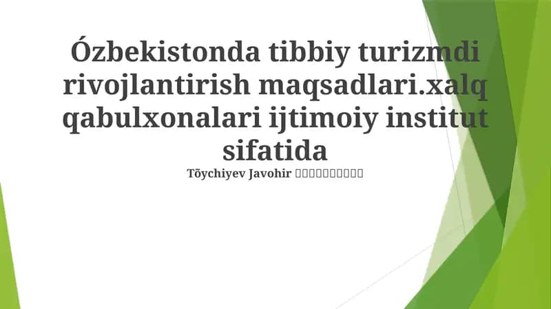 O'zbekistonda tibbiy turizm salohiyati