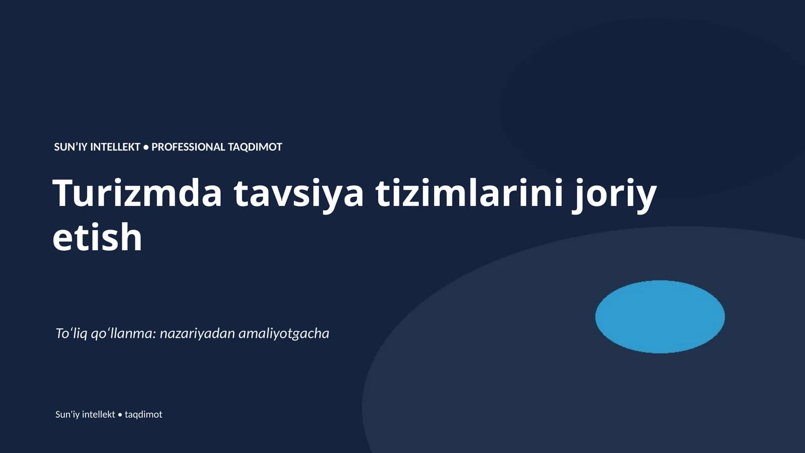 Turizmda tavsiya tizimlarini joriy etish