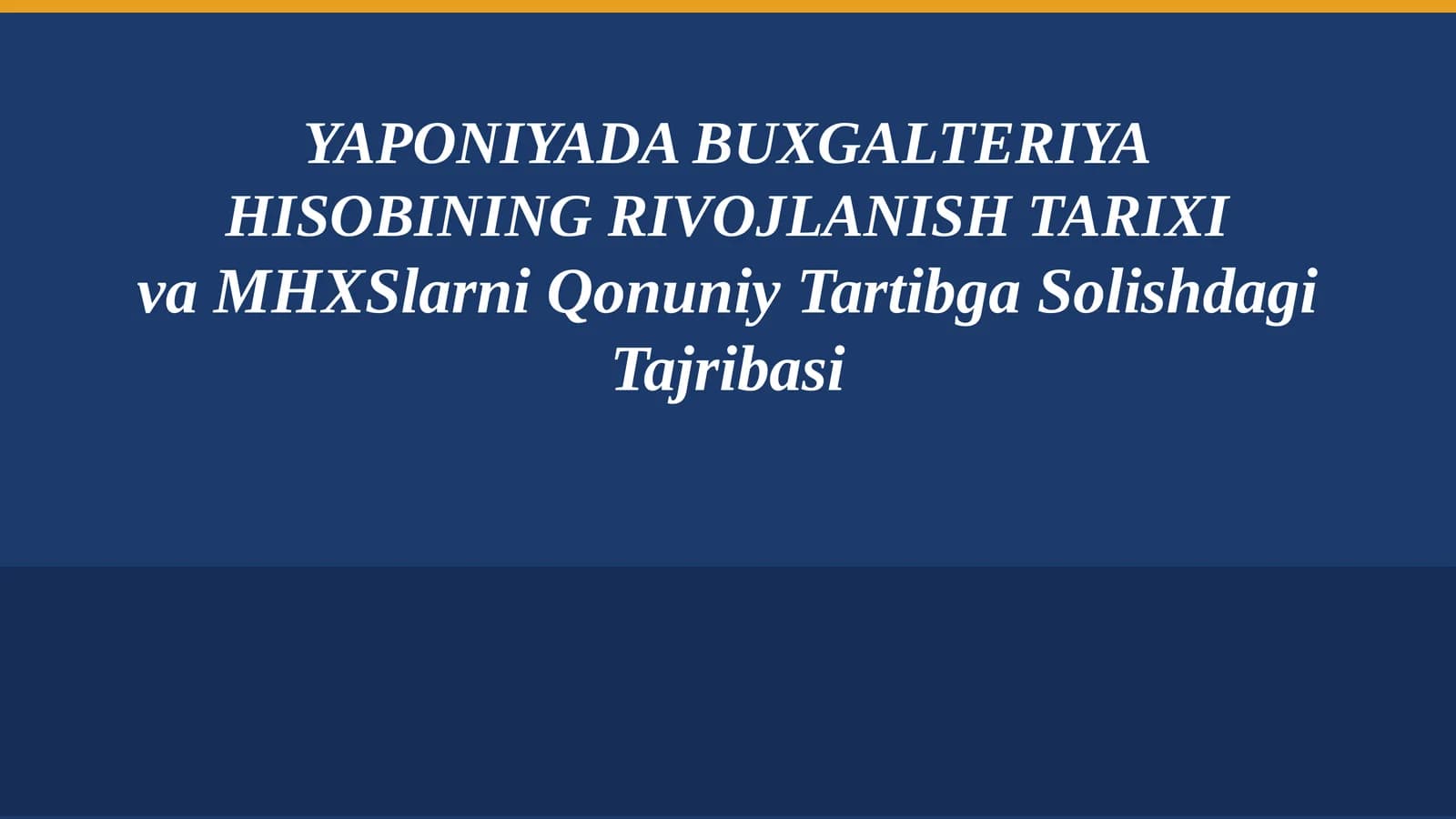 YAPONIYADA BUXGALTERIYA HISOBINING RIVOJLANISH TARIXI va MHXSlarni Qonuniy Tartibga Solishdagi Tajribasi
