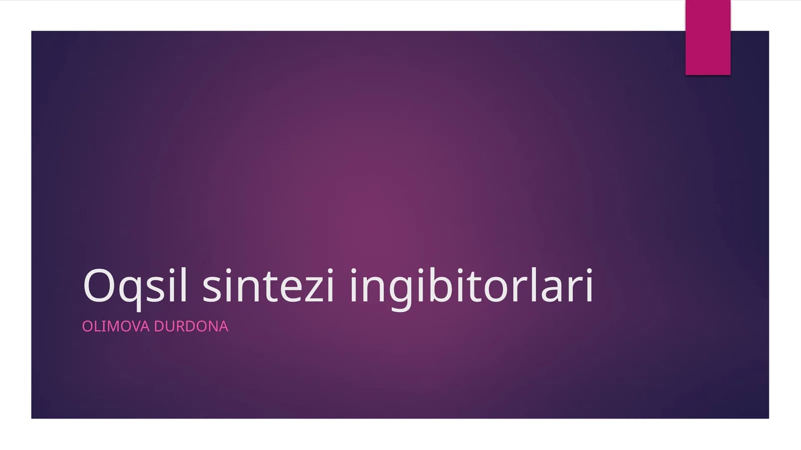 Oqsilsinteziingibitorlari